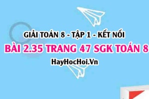 Giải bài 2.35 trang 47 Toán 8 Tập 1 SGK Kết nối tri thức